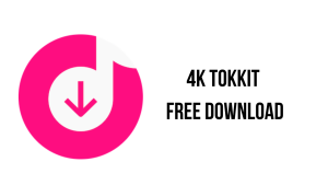 4K Tokkit Pro 2.7.2.0930 Crack & License Code Free Download 