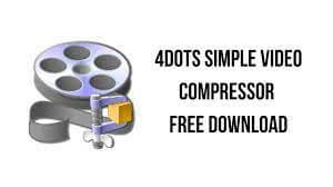 4dots Simple Video Compressor Crack + Registration Key