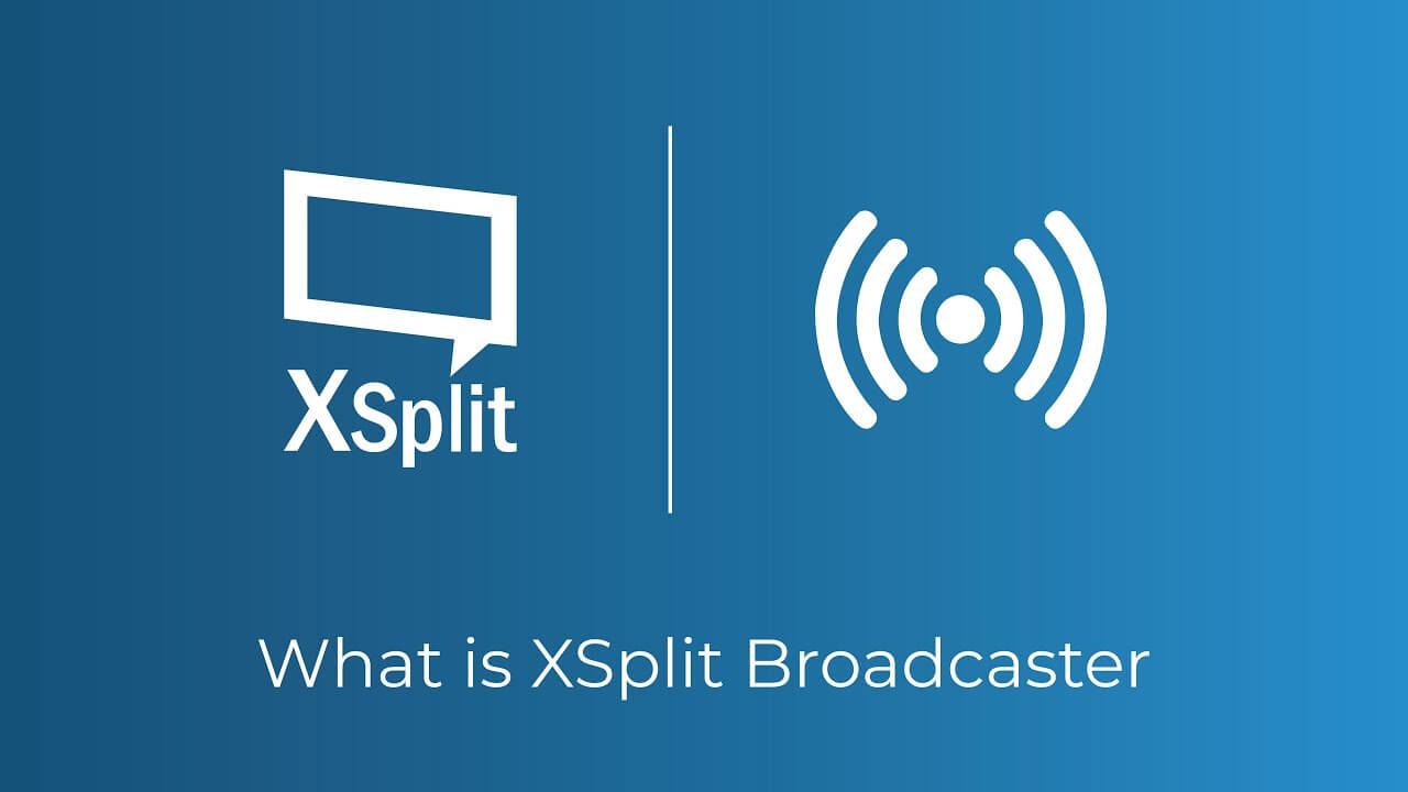 XSplit Broadcaster Crack 4.5.2507.105 for Windows Download
